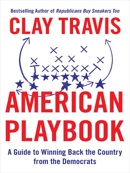 Title details for American Playbook by Clay Travis - Available